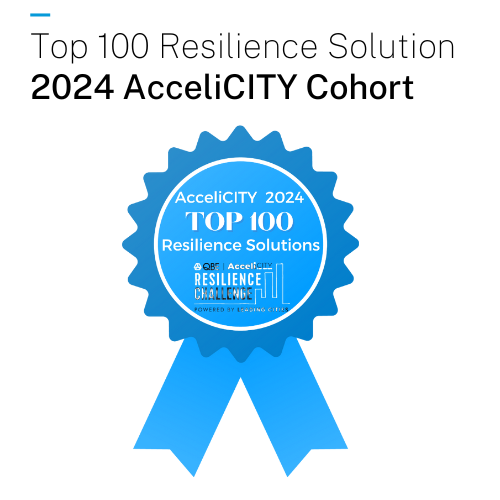 Top 100 Resilience Solution – 2024 AcceliCITY Cohort